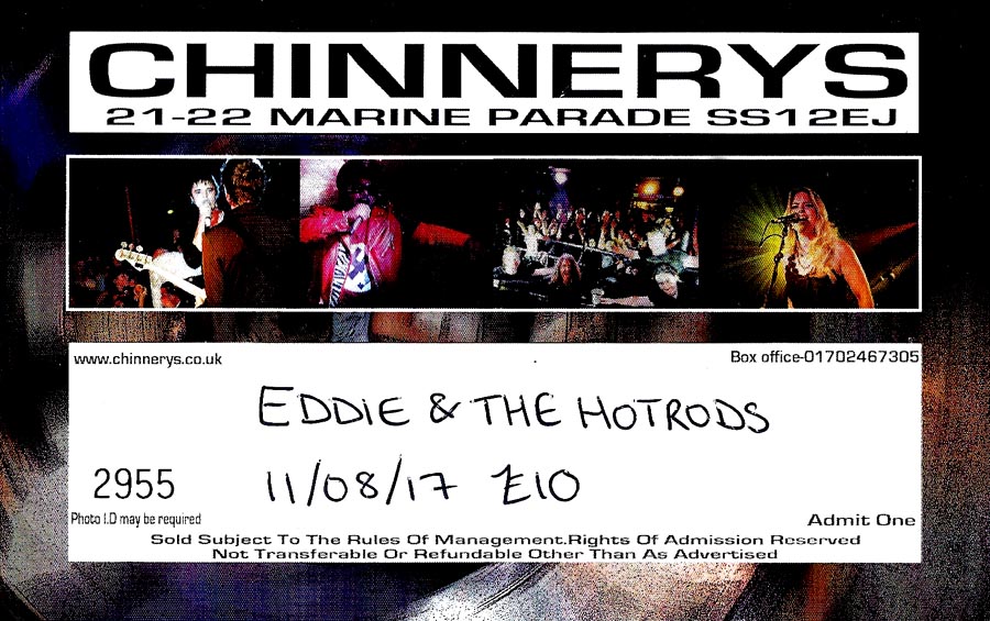 Eddie & The Hot Rods + The Media Whores + Headline Maniac - Live at Chinnerys, Southend-on-Sea, Essex, Friday August 11th, 2017 - Ticket