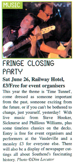 Southend Fringe Festival Closing Party Featuring Phillious Williams, Sicknurse and Steve Hooker - Live at The Railway Hotel, Southend June 26th, 2010