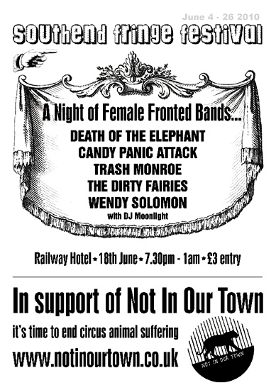 Southend Fringe Festival, Pigtails and Army Boots / Not In Our Town (Feat. DJ Moonlight, Wendy Solomon, Death Of The Elephant, The Dirty Fairies + Trash Monroe) - Live at The Railway Hotel, Southend June 18th, 2010 - Poster