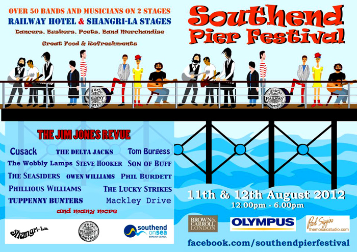 Southend Pier Festival - Live at Southend Pier, Southend-on-Sea, Essex, Saturday August 11th & Sunday August 12th, 2012 - Flyer