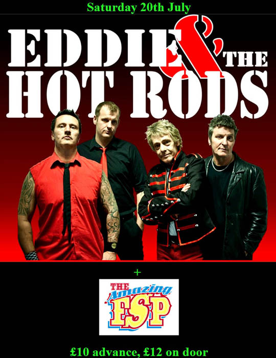 Eddie & The Hot Rods + The Amazing FSP - Live at Club Riga, Saturday July 20th, 2013 - Poster