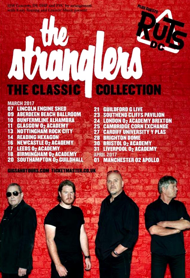 The Stranglers + Ruts DC - Live at The Cliffs Pavilion, Southend-on-Sea, Essex - Thursday March 23rd, 2017 - Tour Advert