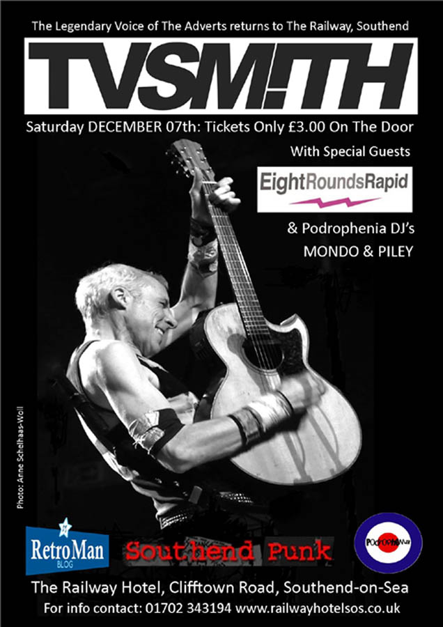 TV Smith + Eight Rounds Rapid + Podrophenia DJ's - Live at The Railway Hotel, Southend-on-Sea, Saturday December 7th, 2013 - Poster