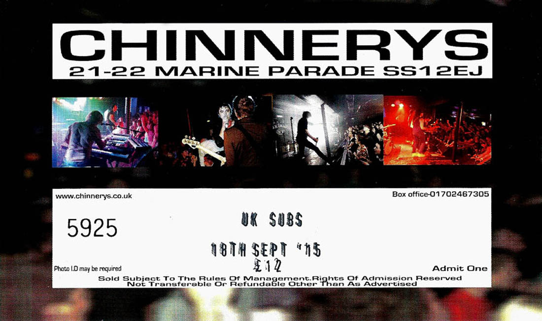 U.K. Subs + Knock Off + 16 Guns - Live at Chinnerys, Southend-on-Sea, Essex - Friday September 18th, 2015 - Ticket