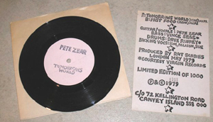 Pete Zear - 'Tomorrows World' c/w ''Fast Food' - 7"Single (Pete Zear Records ZZ-1 - 1979) 