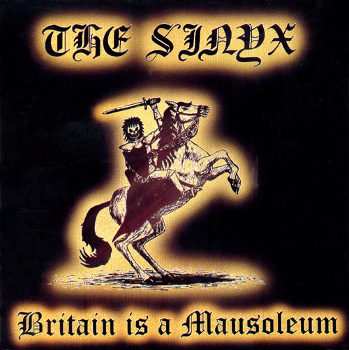 The Sinyx - 'Britain is a Mausoleum' - CD