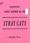 The Stray Cats - Live at Shrimpers - 30.11.80 - Ticket