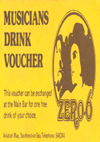Zero 6 - Musicians Free Drink Voucher