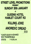 Killing Joke + Anorexic Dread - Live at The Queens Hotel - 20.01.85 - Ticket