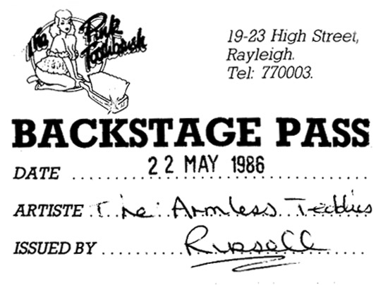 Live at The Pink Toothbrush, Rayleigh - 22.05.86 - Backstage Pass