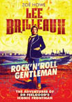'Lee Brilleaux: Rock'n'roll Gentleman' by Zoe Howe - Book