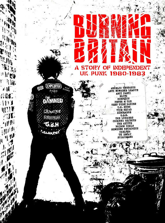 'Burning Britain: A Story Of Independent UK Punk 1980 – 1983' - Various Artists - 4 CD Box Set