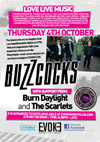 Buzzcocks + Burn Daylight + The Scarlets - Live at Evoke Nightclub (Former Chancellor Hall), Chelmsford, Essex - Thursday October 4th, 2012
