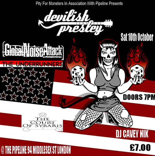 Devilish Presley + Global Noise Attack + The Underrunners + The Court of Sybaris - Live at The Pipeline, London, Southend October 10th, 2015