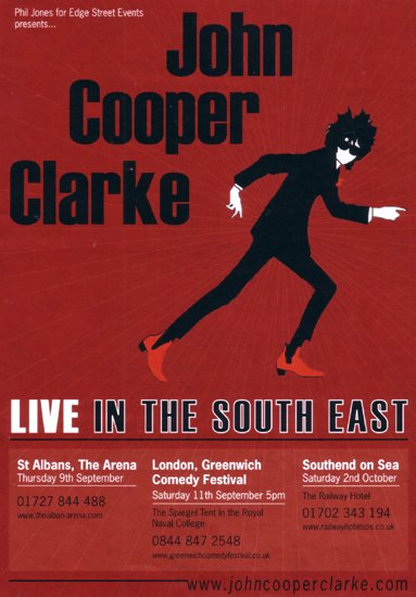 John Cooper Clarke - Live at The Railway Hotel, Southend-on-Sea, Essex - Saturday October 2nd, 2010