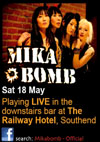 Mika Bomb - Live at The Railway Hotel, Saturday May 18th, 2013
