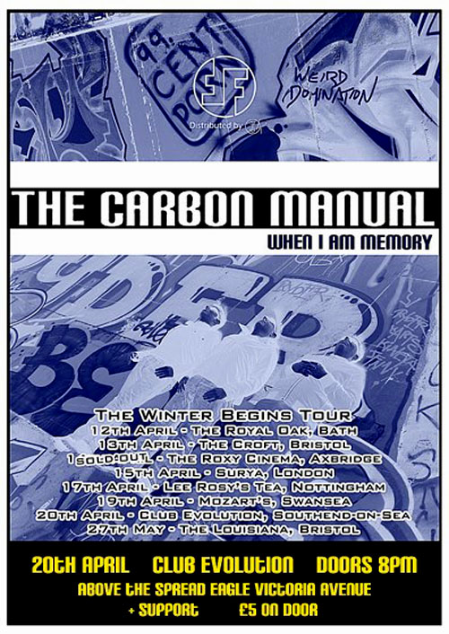 The Carbon Manual + Vice Verser + Bedlum Crooks - Live at Club Evolution - Southend-on-Sea, Essex - Saturday April 20th, 2013