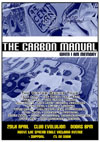 The Carbon Manual + Vice Verser + Bedlum Crooks - Live at Club Evolution - Southend-on-Sea, Essex - Saturday April 20th, 2013