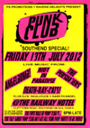 Punk Club - 'Southend Special' - Angelbomb! + Riot in Paradise + The Persuaders + Death-Ray Cats! + DJ's Dave + Gareth - Live at The Railway Hotel - 13.07.12