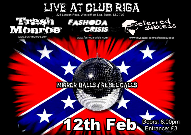 'Mirror Balls & Rebel Calls' - Trash Monroe + Fashoda Crisis + Deferred Success - Live at Club Riga - 12.02.10 - Poster #2