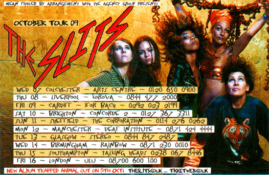 The Slits - October Tour 2009