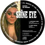 Dee Shine Eye and Steve Hooker & The Stripped Down Stompin' Band - 'Mocking Bird' / 'Steel Sedan' - Limited Edition CD Promo Single