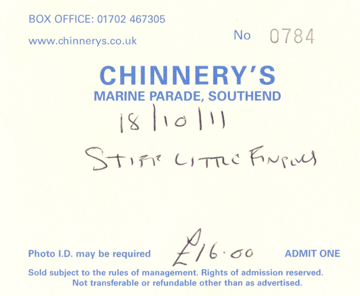 Stiff Little Fingers - Roaring Blaze Tour 2011 - Live at Chinnerys, Southend-on-Sea, 18.10.11 - Ticket
