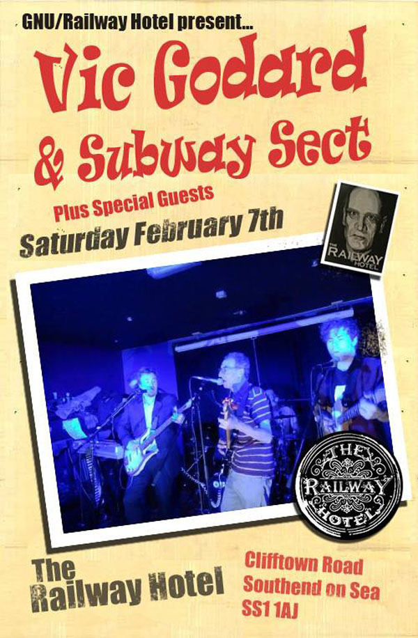 Vic Godard & Subway Sect + Kiss Me Quick + The Get + Cryin'Queerwolf - Live at The Railway Hotel, Southend-on-Sea, Essex - Saturday February 7th, 2015