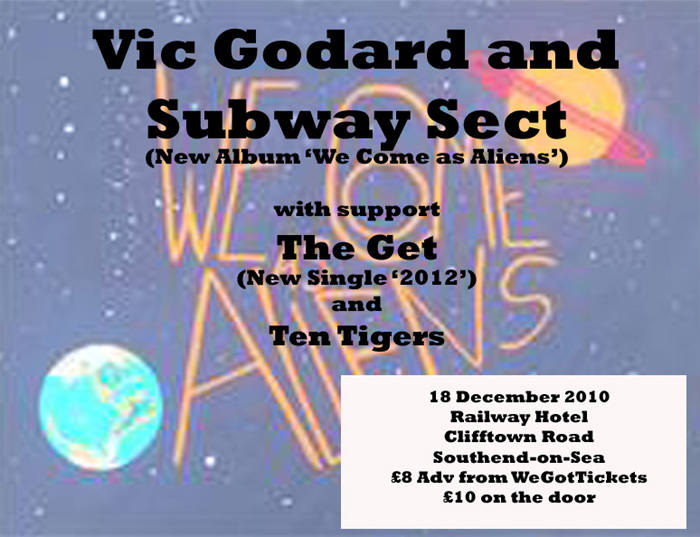 Vic Godard & Subway Sect + The Get + Ten Tigers + Special Guest Toska Wilde - Live at The Railway Hotel, Southend, Saturday December 18th, 2010