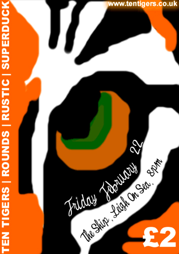 Ten Tigers Live at The Ship - 22.02.08 - Poster