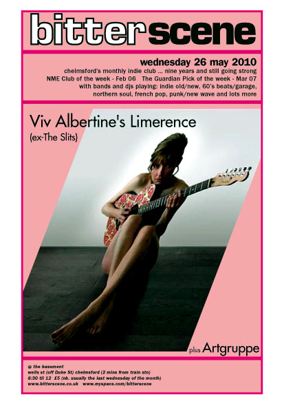 Viv Albertine's Limerence (ex-The Slits) plus Artgruppe - Live at Bitterscene on Wednesday May 26th, 2010 at The Bassment, 16 Wells Street, Chelmsford, Essex, CM1 1HZ Tel: 01245 358480