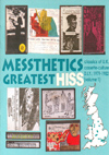 'Messthetics Greatest Hiss (#110) - An introduction to the DIY Cassette Scene 1979 - 1982' - 25 Track Enhanced CD