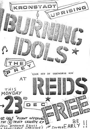 The Kronstadt Uprising + The Burning Idols + The Prey - Live at Reids - 23.12.85 - Poster #2