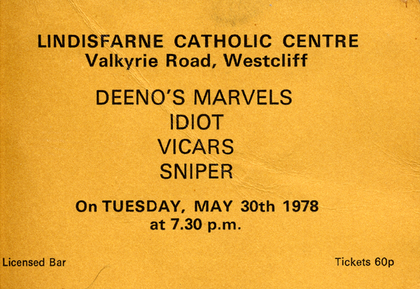 Deeno's Marvels / Idiot / Vicars / Sniper - Live at The Lindisfarne Catholic Centre - 30.05.78 - Ticket