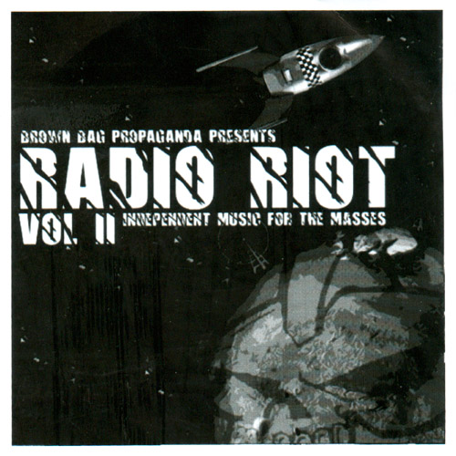 Brown Bag Propaganda productions compilation CD 'Radio Riot Vol 2' (Independent Music For The Masses) - features Viki Vortex & The Cumshots song 'Crazy Bloody Fool'
