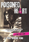 Poisoned Heart - I Married Dee Dee Ramone (The Ramones Years) by Vera Ramone King