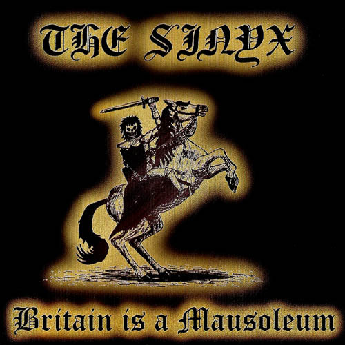 The Sinyx - 'Britain is a Mausoleum' - CD