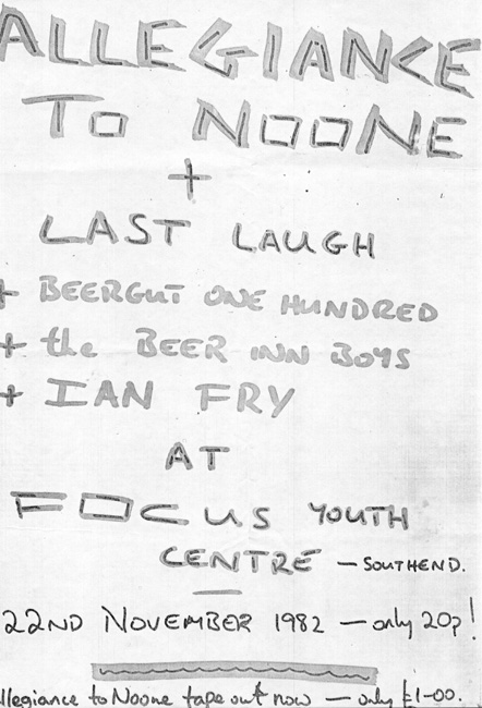 Allegiance To No One + The Last Laugh + Beergut One Hundred + The Beers In Brothers + Ian Fry - Live at Focus - 22.11.82 - Poster