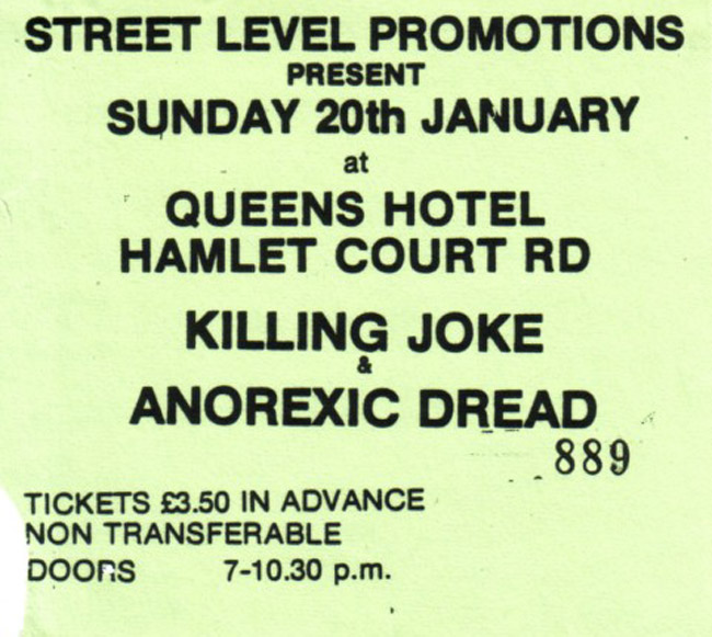 Killing Joke + Anorexic Dread - Live at The Queens Hotel - 20.01.85 - Ticket