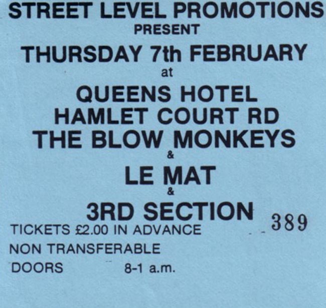 The Blow Monkeys + Le Mat + Third Section - 07.02.85 - Ticket