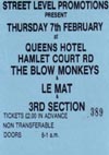 The Blow Monkeys + Le Mat + Third Section - 07.02.85 - Ticket