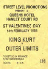 King Kurt + Outer Limits - Live At The Queens Hotel - 14.02.85 - Ticket