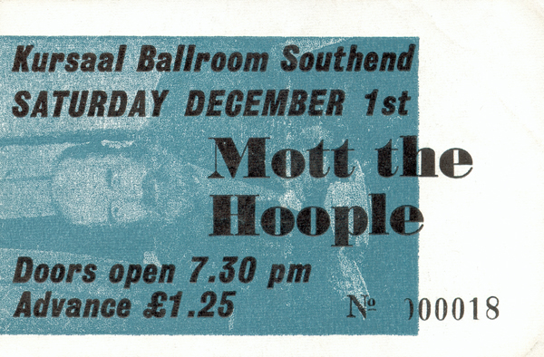 Mott The Hoople - Live at The Kursaal Ballroom - 01.12.73 - Ticket