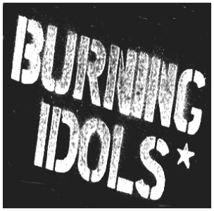 The Burning Idols