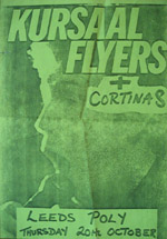 Kursaal Flyers + The Cortinas - Live at Leeds Polytechnic - Thursday October 20th, 1977 - Poster