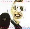Dr. Feelgood - 'Private Practice' - LP