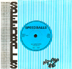 Speedball - 'No Survivors' c/w 'Is Somebody There?' - 7" Single (Dirty Dick Productions - No Pap Records DD1 - 1979) 