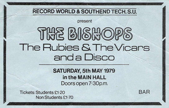 The Bishops / The Rubies / The Vicars - Live at The Southend College of Technology - 05.05.79 - Ticket